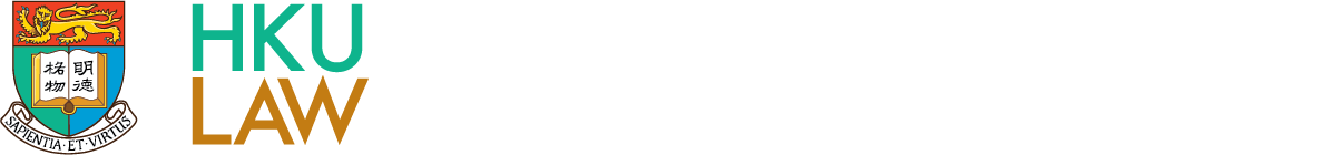 The University of Hong Kong — Faculty of Law 香港大學法律學院
